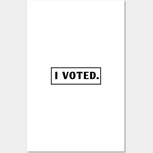 I Voted Posters and Art